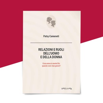 Relazioni e ruoli dell'uomo e della donna - libricristiani.it