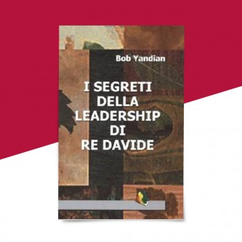 I segreti della leadership di re Davide - libricristiani.it